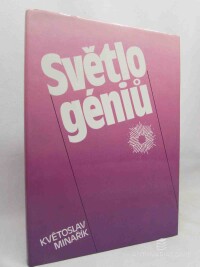 Minařík, Květoslav, Světlo géniů, 1991