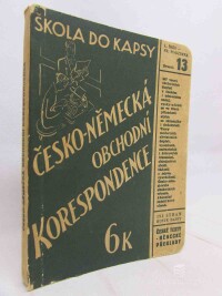 Podzimek, František, Šmíd, Leopold, Česko-německá obchodní korespondence, 0