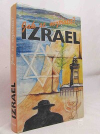 Wagner, Martin, Izrael: Jak se neztratit?, 1996