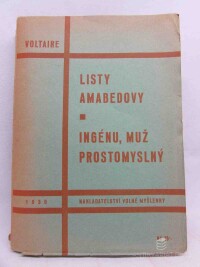 Voltaire, F. M. A., Listy Amabedovy: Ingénu, muž prostomyslný, 1930