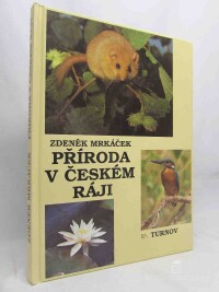 Mrkáček, Zdeněk, Příroda v českém ráji, 0