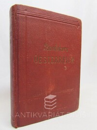 Baedeker, Karl, Oesterreich / Österreich (ohne Galizien, Dalmatien, Ungarn und Bosnien), 1913
