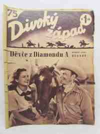 Bennet, Robert Ames, Divoký západ 75: Děvče z Diamondu A, 1940