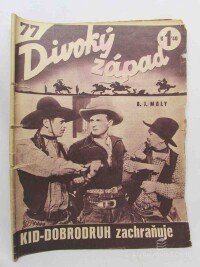 Maly, A. J., Divoký západ 77: Kid-dobrodruh zachraňuje, 1941