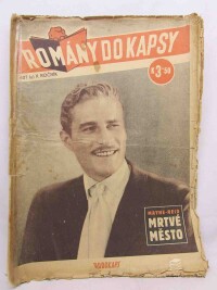 Meyne-Reid, , Romány do kapsy 407 (6) X. ročník: Mrtvé město, 1944