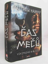Harffy, Matthew, Čas mečů, 2021