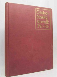 kolektiv, autorů, Česko-čínský slovník 6: Při/Sk, 1980