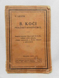 Levín, V., B. Kočí: Pražský divotvůrce, 1925
