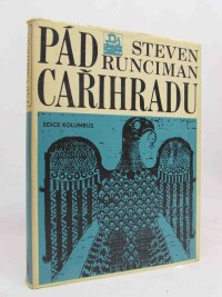 Runciman, Steven, Pád Cařihradu, 1970