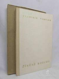 Vokolek, Vladimír, Žíněné roucho, 1940