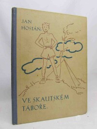 Hostáň, Jan, Ve skautském táboře, 1933