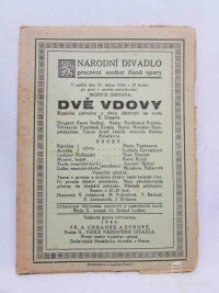 Smetana, Bedřich, Dvě vdovy; Komická zpěvohra o dvou dějstvích na verše E. Züngela, 1945