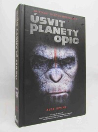 Irvine, Alex, Úsvit planety opic, 2014