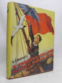 Čukovský, N., Z chudého chlapce slavným mořeplavcem, 0