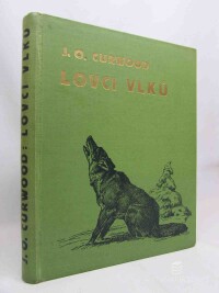 Curwood, James Oliver, Lovci vlků, 1933