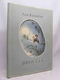 Karafiát, Jan, Broučci, 1941