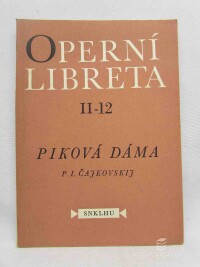 Čajkovskij, Petr Iljič, Piková dáma, 1957