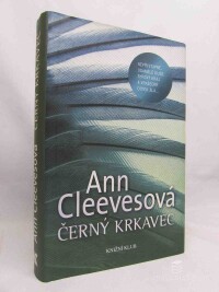 Cleevesová, Ann, Černý krkavec, 2013