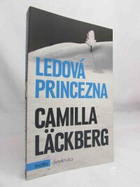 Lackberg, Camila, Ledová princezna, 2009