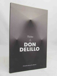 DeLillo, Don, Ticho, 2022