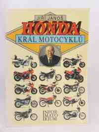 Janoš, Jiří, Honda: Král motocyklů, 1991