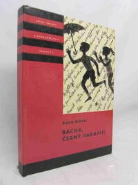 Bahdaj, Adam, Bacha, černý paraple!, 1966