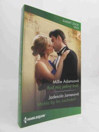 Adamsová, Millie, Jamesová, Jadesola, Buď můj jediný král!, Mohla by ho zachránit..., 2023