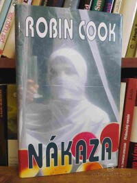 Cook, Robin, Nákaza, 1993