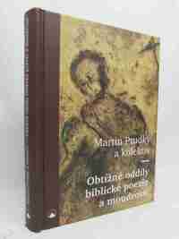 Prudký, Martin a kolektiv, Obtížné oddíly biblické poezie a moudrosti, 2020
