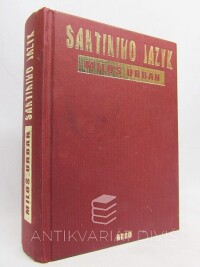 Urban, Miloš, Santiniho jazyk, 2006