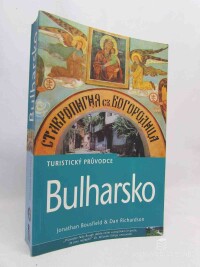 Bousfield, Jonathan, Richardson, Dan, Turistický průvodce: Bulharsko, 2002
