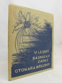 Lesný, Vincenc, Básnický zápas Otokara Březiny, 1945