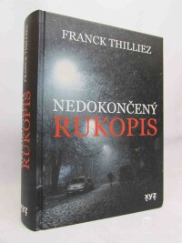 Thilliez, Franck, Nedokončený rukopis, 2023