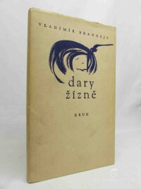 Brandejs, Vladimír, Dary žízně, 1973