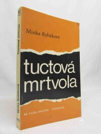 Rybáková, Minka, Tuctová mrtvola, 1981