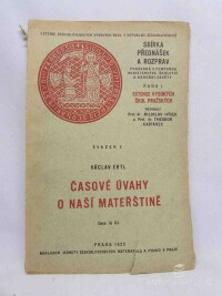 Ertl, Václav, Časové úvahy o naší mateřštině, 1929
