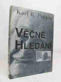 Popper, Karl R., Věčné hledání: Intelektuální autobiografie, 1955