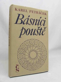 Petráček, Karel, Básníci pouště /arabská poetika devíti století/, 1977