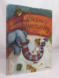Šmatlák, Josef, Říkanky, malovánky, 2007