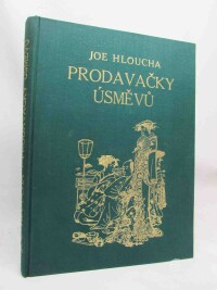 Hloucha, Joe, Prodavačky úsměvů: Kniha o japonských gejšách a kurtizánech, 1929