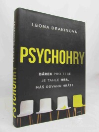 Deakinová, Leona, Psychohry: Dárek pro tebe je tahle hra. Máš odvahu hrát?, 2019