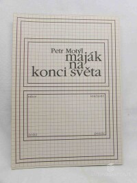 Motýl, Petr, Maják na konci světa, 2003