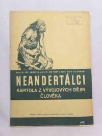 Augusta, Josef, Filip, Jan, Neandertálci, 1958