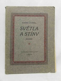 Kyral, Karel, Světla a stíny: básně, 1925