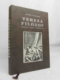 D'Argends, Boyer, Tereza filozof: Láska v době libertinů, 2016