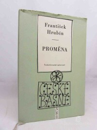 Hrubín, František, Proměna, 1958