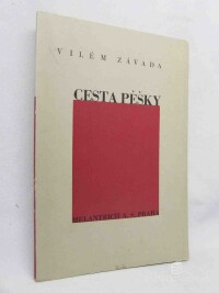 Závada, Vilém, Cesta pěšky, 1937