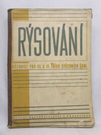 Kraemer, Emil, Jozífek, Vítězslav, Fišer, Alfons, Vyčichlo, F., Rýsování: Učebnice pro III. a IV. třídu středních škol, 1950