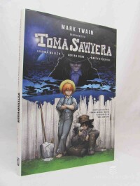 Twain, Mark, Dobrodružství Toma Sawyera, 2021