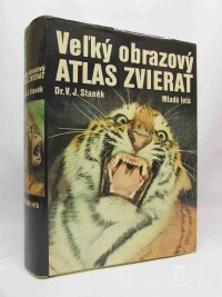 Staněk, V. J., Vel'ký obrazový atlas zvierat, 1979